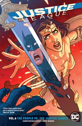 Cover image for Justice League Vol. 6: The People vs. The Justice League