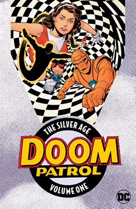 Cover image for Doom Patrol: The Silver Age Vol. 1