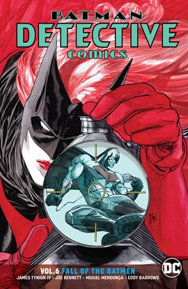 Cover image for Batman - Detective Comics Vol. 6: Fall of the Batmen