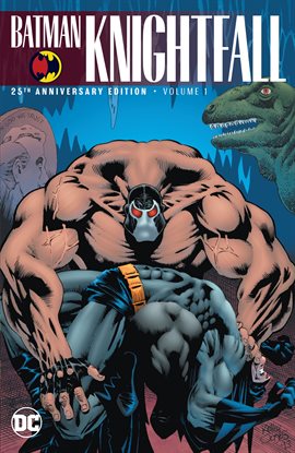 Cover image for Batman: Knightfall Vol. 1 (25th Anniversary Edition)