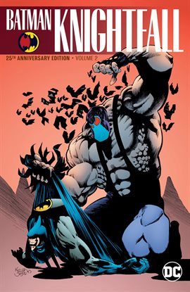 Cover image for Batman: Knightfall Vol. 2 (25th Anniversary Edition)