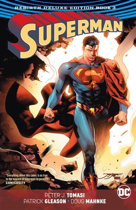 Cover image for Superman: The Rebirth Deluxe Edition - Book 3