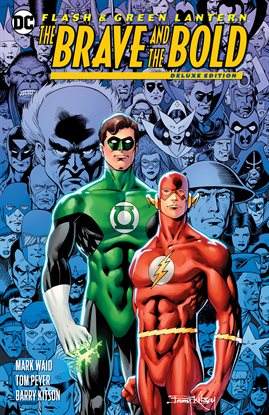 Cover image for Flash/Green Lantern: The Brave & the Bold Deluxe Edition