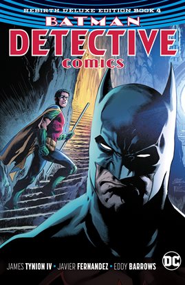 Cover image for Batman - Detective Comics: The Rebirth Deluxe Edition - Book 4