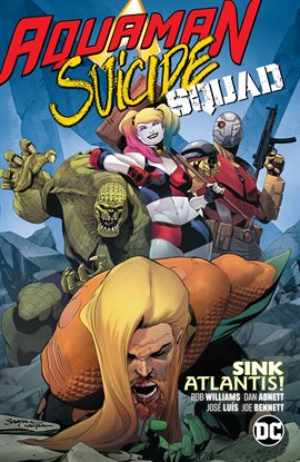 Cover image for Aquaman/Suicide Squad: Sink Atlantis