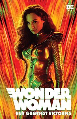 Cover image for Wonder Woman: Her Greatest Victories