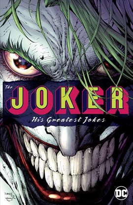 Cover image for The Joker: His Greatest Jokes