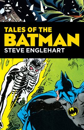 Cover image for Tales of the Batman: Steve Englehart
