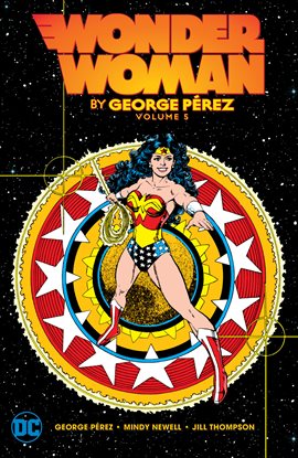 Cover image for Wonder Woman by George Perez Vol. 5