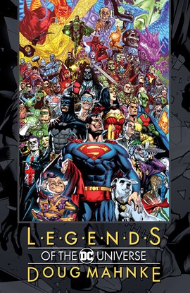 Cover image for Legends of the DC Universe: Doug Mahnke