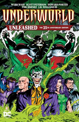 Cover image for Underworld Unleashed: The 25th Anniversary Edition