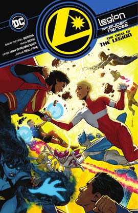 Cover image for Legion of Super-Heroes Vol. 2: The Trial of the Legion