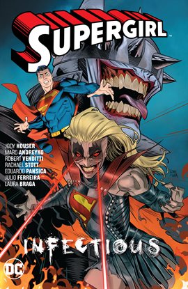 Cover image for Supergirl Vol. 3: Infectious