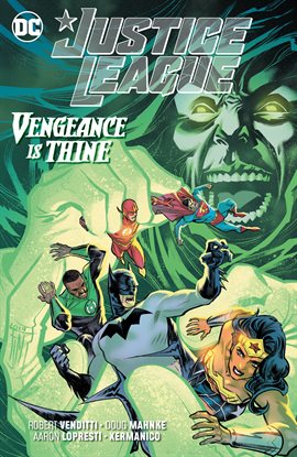Cover image for Justice League: Vengeance is Thine