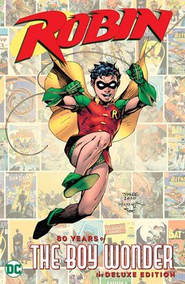 Cover image for Robin: 80 Years of the Boy Wonder The Deluxe Edition