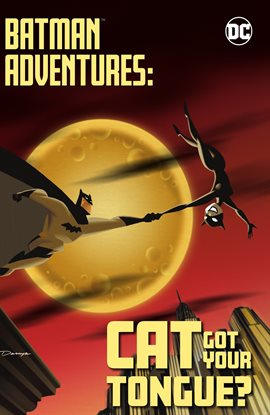 Cover image for Batman Adventures: Cat Got Your Tongue?