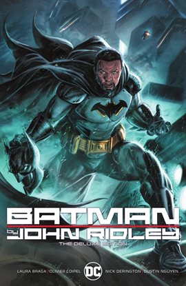 Cover image for Batman by John Ridley The Deluxe Edition