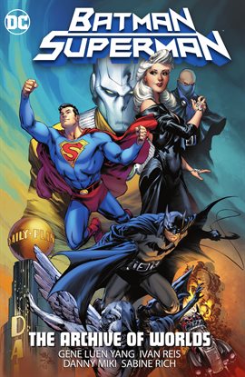 Cover image for Batman/Superman: The Archive of Worlds
