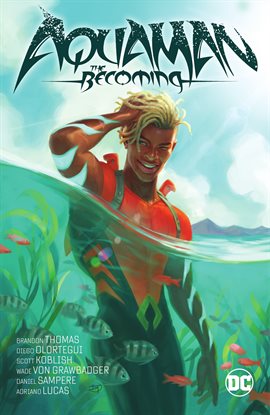 Cover image for Aquaman: The Becoming