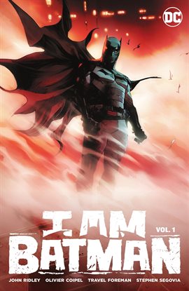 Cover image for I Am Batman Vol. 1