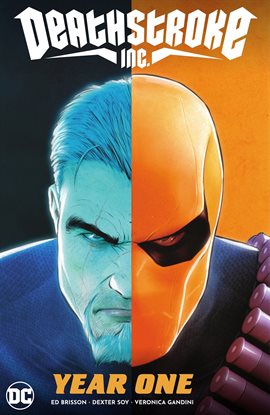 Cover image for Deathstroke Inc. Vol. 2: Year One