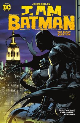 Cover image for I Am Batman Vol. 3: The Right Question