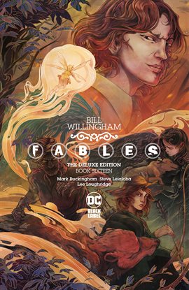 Cover image for Fables: The Deluxe Edition Book Sixteen