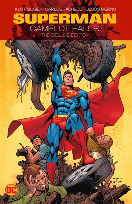 Cover image for Superman: Camelot Falls: The Deluxe Edition