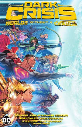 Cover image for Dark Crisis: Worlds without a Justice League