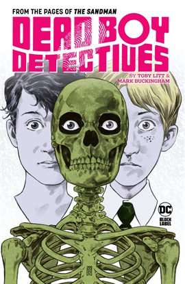 Cover image for Dead Boy Detectives by Toby Litt & Mark Buckingham