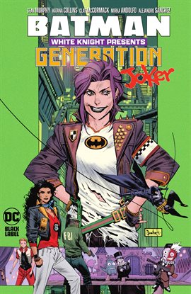 Cover image for Batman: White Knight Presents: Generation Joker