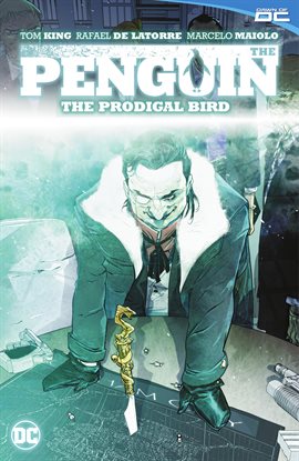 Cover image for The Penguin Vol. 1: The Prodigal Bird