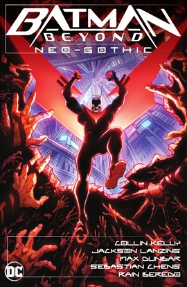 Cover image for Batman Beyond: Neo-Gothic