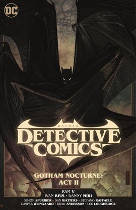 Cover image for Batman: Detective Comics Vol. 3: Gotham Nocturne: Act II