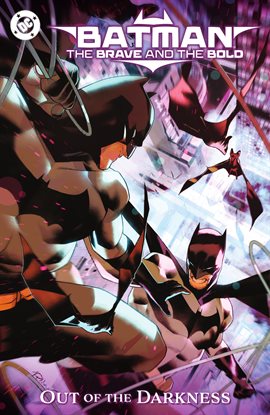 Cover image for Batman: The Brave and the Bold: Out of the Darkness