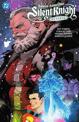 Batman - Santa Claus: Silent Knight Returns