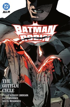 Batman and Robin Vol. 2: The Gotham Cycle Batman and Robin Vol. 2: The Gotham Cycle