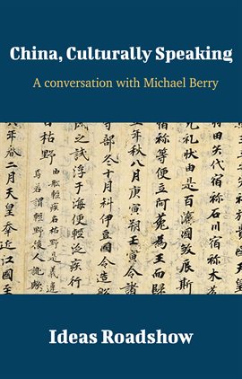 Cover image for China, Culturally Speaking - A Conversation with Michael Berry