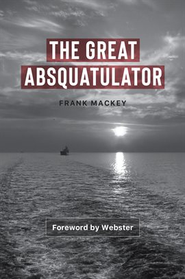 Cover image for The Great Absquatulator