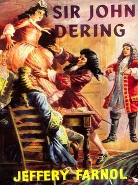 Cover image for Sir John Dering: A Romantic Comedy