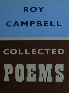 Cover image for The Collected Poems of Roy Campbell