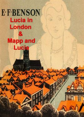 Cover image for Lucia in London and Mapp and Lucia