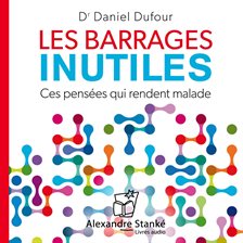 Imagen de portada para Les barrages inutiles