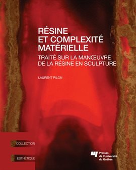 Cover image for Résine et complexité matérielle