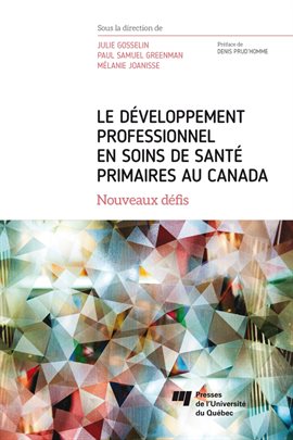 Cover image for Le développement professionnel en soins de santé primaires au Canada