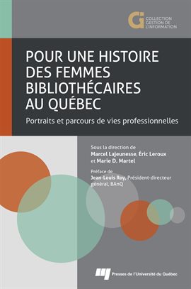 Cover image for Pour une histoire des femmes bibliothécaires au Québec