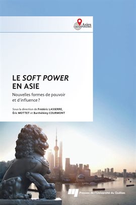 Cover image for Le soft power en Asie