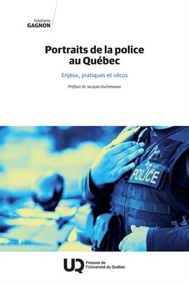 Cover image for Portraits de la police au Québec