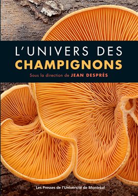 Imagen de portada para L'univers des champignons