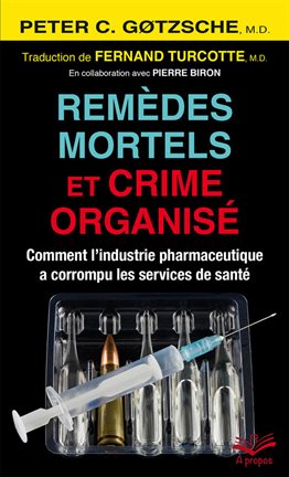Cover image for Remèdes mortels et crime organisé
